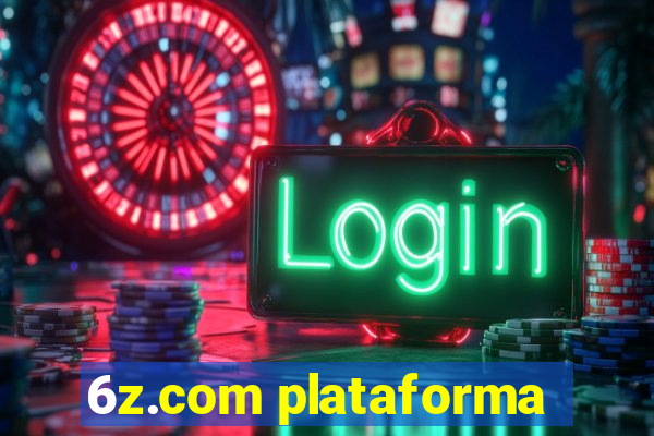 6z.com plataforma